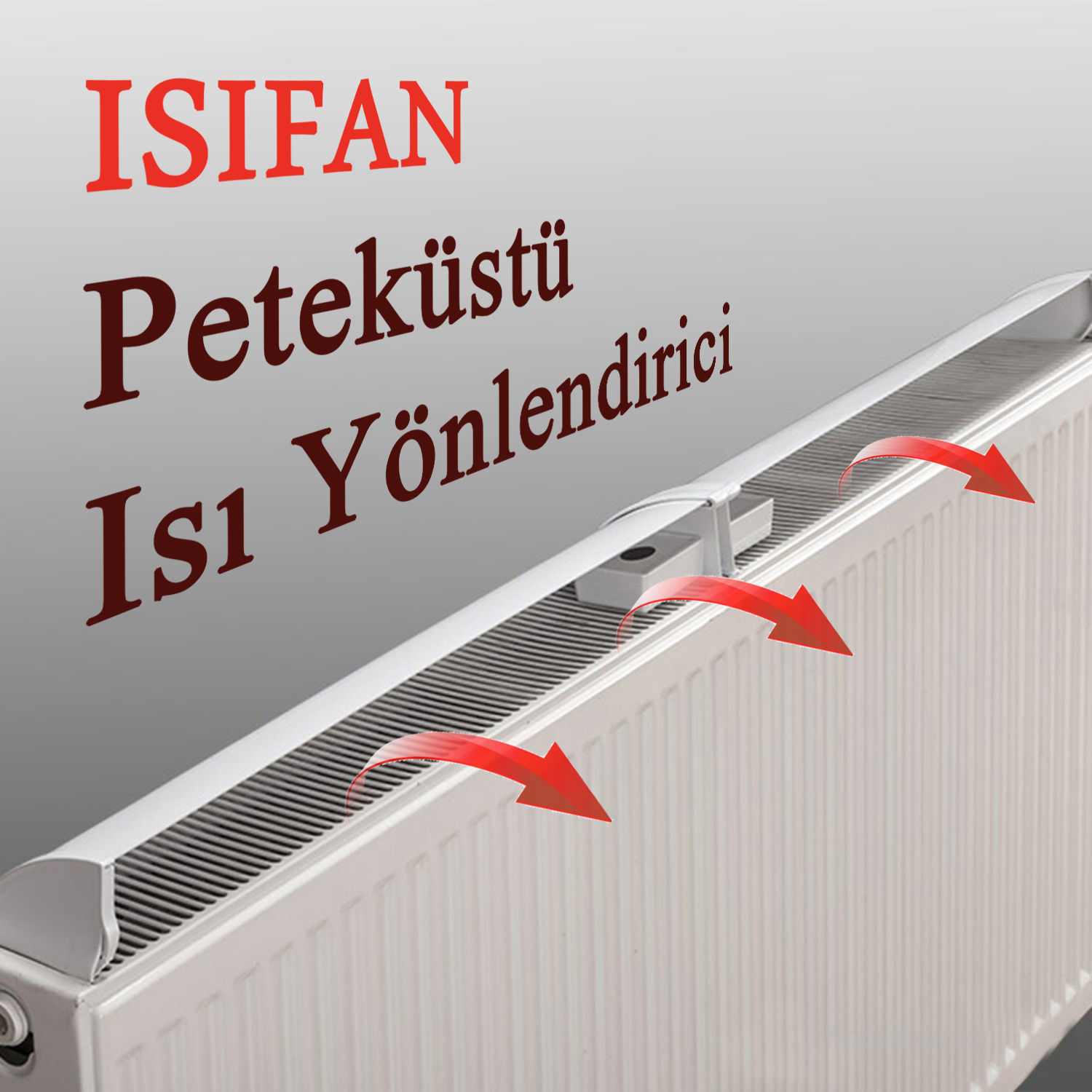 Isıfan - Petek Üstü Isı Yönlendirici